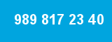 989 817 23 40